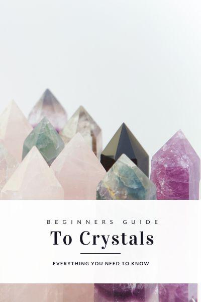 A Beginners Guide To Crystals - Three Suns