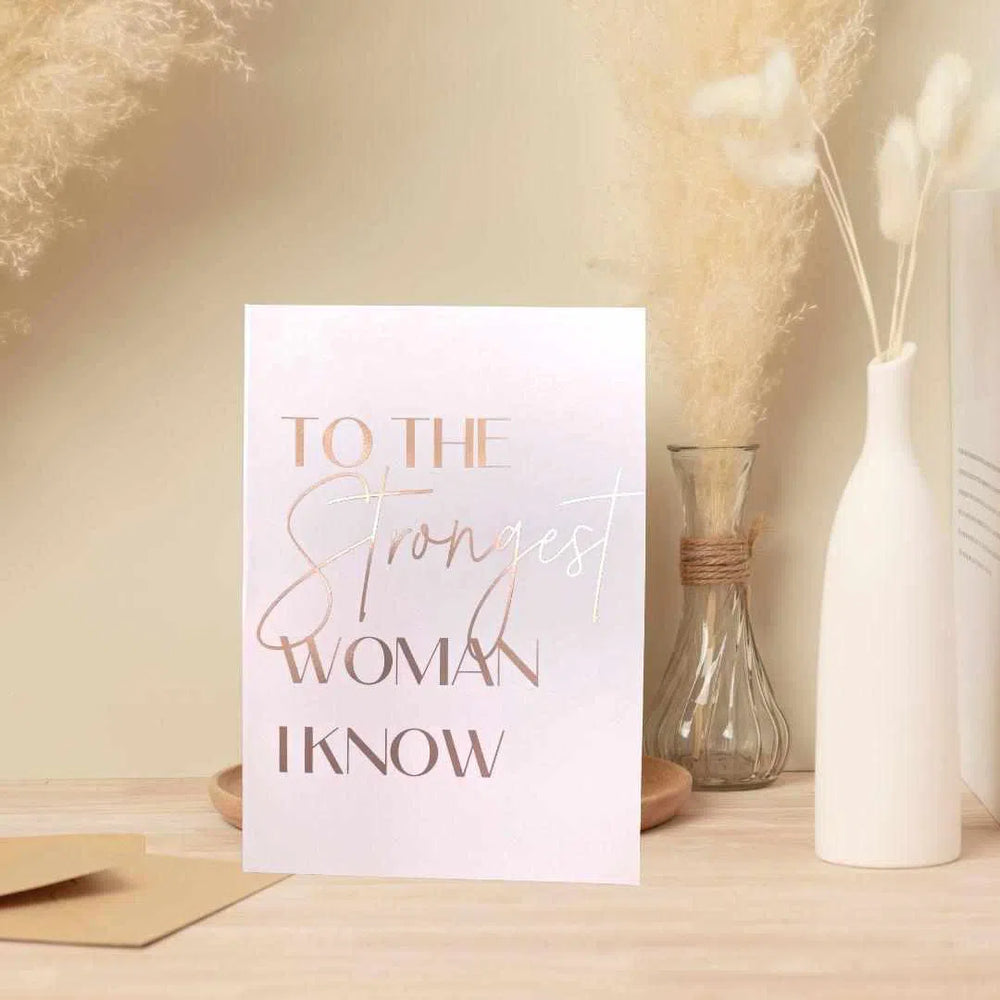 To The Strongest Women I Know Foiled Embossed Gift Card-Gift Set-ThreeSuns