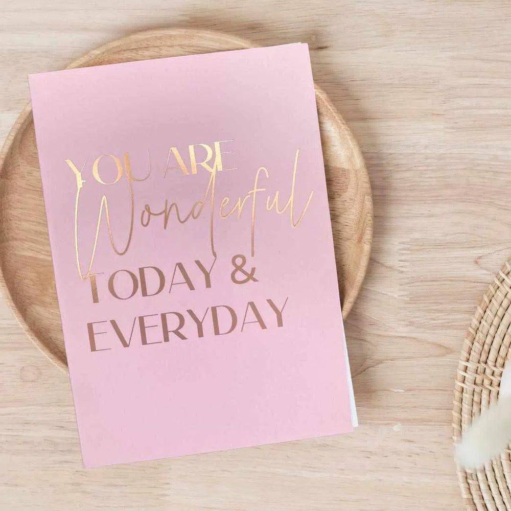 You Are Wonderful Today & Everyday Foiled Embossed Gift Card-Gift Set-ThreeSuns